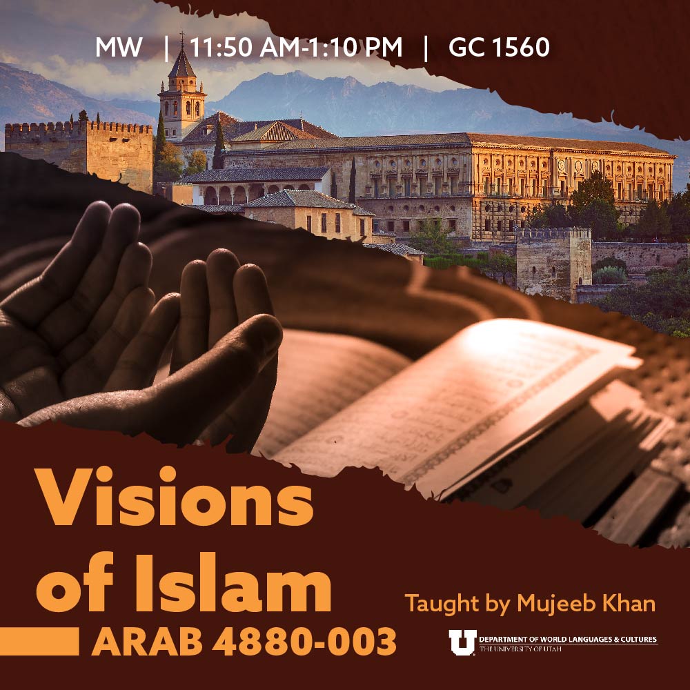 ARAB 4880: Visions of Islam